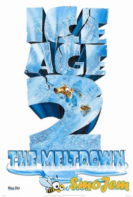 Ледниковый период 2: Глобальное потепление / Ice Age 2: the Meltdown