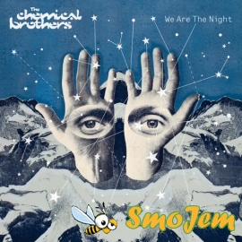 The Chemical brothers - We Are The Night