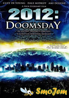 2012: Судный день / 2012: Doomsday
