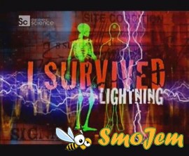 Я Пережил удар Молнии / I Survived Lightning